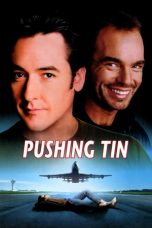 Nonton Streaming Download Drama Pushing Tin (1999) Subtitle Indonesia