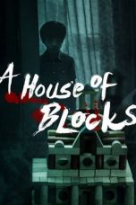 Nonton Streaming Download Drama A House of Blocks (2017) Subtitle Indonesia