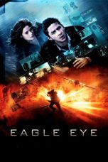 Nonton Streaming Download Drama Nonton Eagle Eye (2008) Sub Indo jf Subtitle Indonesia