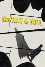 Nonton Streaming Download Drama Batman & Bill (2017) Subtitle Indonesia