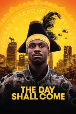 Nonton Streaming Download Drama The Day Shall Come (2019) jf Subtitle Indonesia