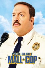 Nonton Streaming Download Drama Paul Blart: Mall Cop (2009) jf Subtitle Indonesia