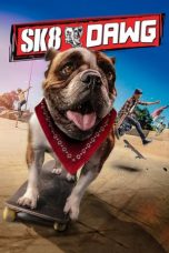 Nonton Streaming Download Drama Sk8 Dawg (2018) Subtitle Indonesia