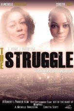 Nonton Streaming Download Drama The Struggle (2019) Subtitle Indonesia