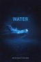 Nonton Streaming Download Drama Water (2019) Subtitle Indonesia