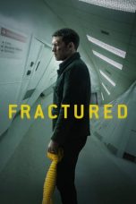 Nonton Streaming Download Drama Fractured (2019) jf Subtitle Indonesia