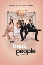 Nonton Streaming Download Drama The Best People (2017) Subtitle Indonesia