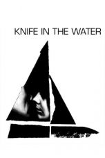 Nonton Streaming Download Drama Knife in the Water (1962) gt Subtitle Indonesia