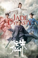 Nonton Streaming Download Drama Nonton Jade Dynasty (2019) Sub Indo jf Subtitle Indonesia