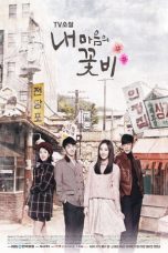 Nonton Streaming Download Drama My Mind’s Flower Rain (2016) Subtitle Indonesia