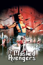 Nonton Streaming Download Drama Masked Avengers (1981) gt Subtitle Indonesia