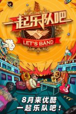 Nonton Streaming Download Drama Let’s Band (2019) Subtitle Indonesia