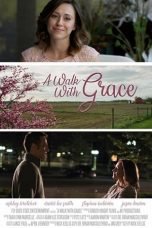 Nonton Streaming Download Drama A Walk with Grace (2019) Subtitle Indonesia