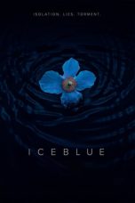 Nonton Streaming Download Drama Ice Blue (2017) jf Subtitle Indonesia