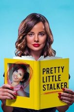 Nonton Streaming Download Drama Pretty Little Stalker (2018) Subtitle Indonesia