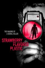 Nonton Streaming Download Drama Strawberry Flavored Plastic (2019) Subtitle Indonesia