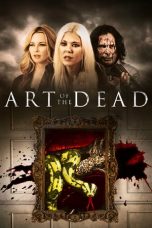 Nonton Streaming Download Drama Art of the Dead (2019) Subtitle Indonesia