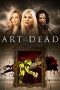 Nonton Streaming Download Drama Art of the Dead (2019) Subtitle Indonesia