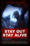 Nonton Streaming Download Drama Stay Out Stay Alive (2019) Subtitle Indonesia