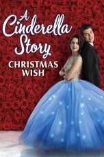 Nonton Streaming Download Drama Nonton A Cinderella Story: Christmas Wish (2019) Sub Indo jf Subtitle Indonesia