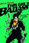 Nonton Streaming Download Drama This Girl Is Bad-Ass!! (2011) jf Subtitle Indonesia