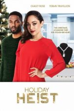 Nonton Streaming Download Drama Holiday Heist (2019) Subtitle Indonesia