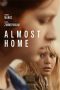 Nonton Streaming Download Drama Almost Home (2019) jf Subtitle Indonesia