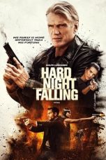 Nonton Streaming Download Drama Hard Night Falling (2019) jf Subtitle Indonesia