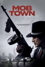 Nonton Streaming Download Drama Mob Town (2019) jf Subtitle Indonesia