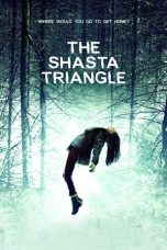 Nonton Streaming Download Drama The Shasta Triangle (2019) jf Subtitle Indonesia