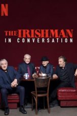 Nonton Streaming Download Drama The Irishman: In Conversation (2019) jf Subtitle Indonesia