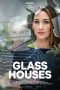 Nonton Streaming Download Drama Glass Houses (2020) Subtitle Indonesia