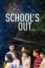 Nonton Streaming Download Drama School’s Out (2019) Subtitle Indonesia