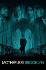 Nonton Streaming Download Drama Nonton Motherless Brooklyn (2019) Sub Indo jf Subtitle Indonesia