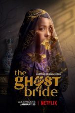 Nonton Streaming Download Drama The Ghost Bride (2020) Subtitle Indonesia