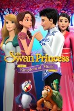 Nonton Streaming Download Drama The Swan Princess: Kingdom of Music (2019) jf Subtitle Indonesia