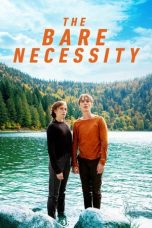 Nonton Streaming Download Drama The Bare Necessity (2019) Subtitle Indonesia