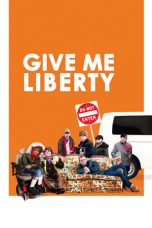 Nonton Streaming Download Drama Give Me Liberty (2019) Subtitle Indonesia