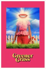 Nonton Streaming Download Drama Greener Grass (2019) jf Subtitle Indonesia