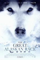 Nonton Streaming Download Drama Nonton The Great Alaskan Race (2019) Sub Indo jf Subtitle Indonesia