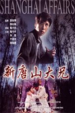 Nonton Streaming Download Drama Shanghai Affairs (1998) Subtitle Indonesia