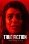 Nonton Streaming Download Drama True Fiction (2019) jf Subtitle Indonesia