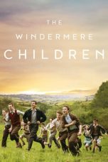 Nonton Streaming Download Drama The Windermere Children (2020) jf Subtitle Indonesia