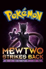 Nonton Streaming Download Drama Pokémon: Mewtwo Strikes Back Evolution (2019) jf Subtitle Indonesia