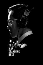 Nonton Streaming Download Drama Nonton The Man Standing Next (2020) Sub Indo jf Subtitle Indonesia