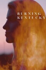 Nonton Streaming Download Drama Burning Kentucky (2019) Subtitle Indonesia