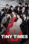 Nonton Streaming Download Drama Nonton Tiny Times (2013) Sub Indo jf Subtitle Indonesia