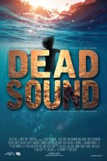 Nonton Streaming Download Drama Dead Sound (2018) Subtitle Indonesia