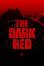 Nonton Streaming Download Drama The Dark Red (2019) jf Subtitle Indonesia