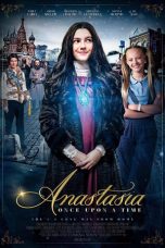 Nonton Streaming Download Drama Nonton Anastasia: Once Upon a Time (2020) Sub Indo jf Subtitle Indonesia